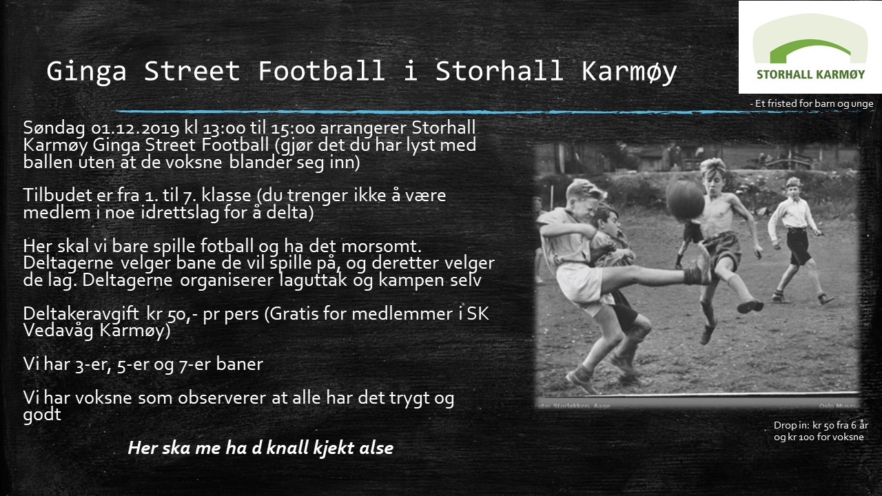 Gatefotball i Storhall Karmøy